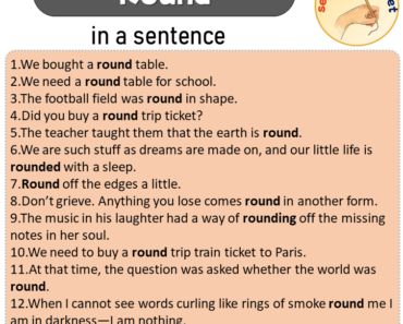 Round in a Sentence, Sentences of Round in English Examples