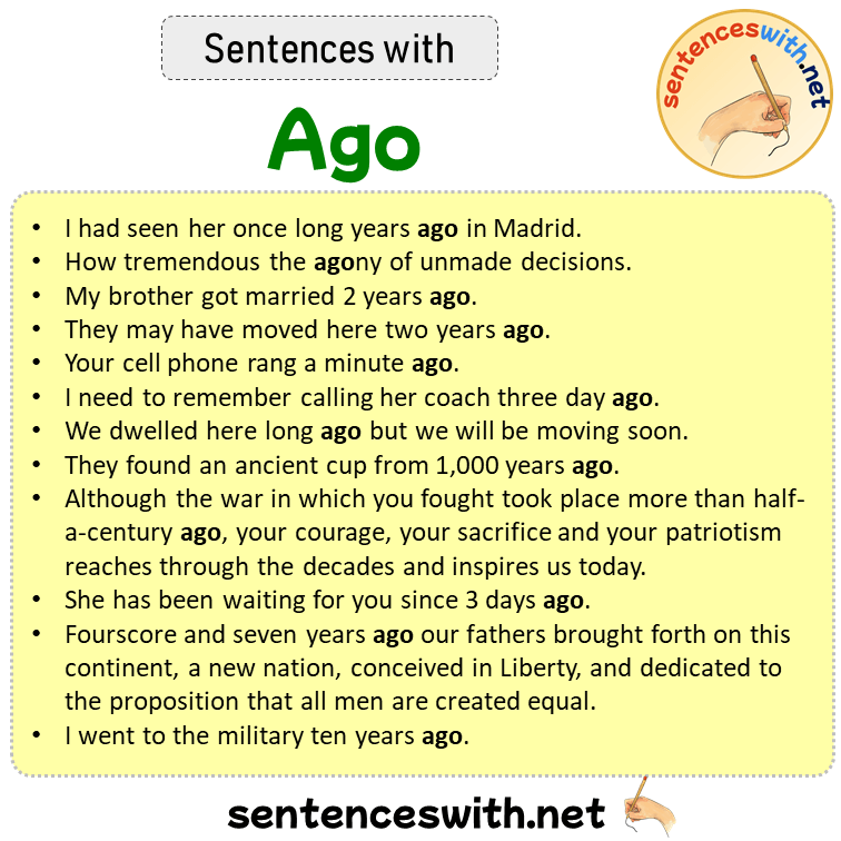 Sentences with Ago, Sentences about Ago in English