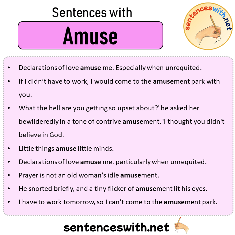 Sentences with Amuse, Sentences about Amuse in English