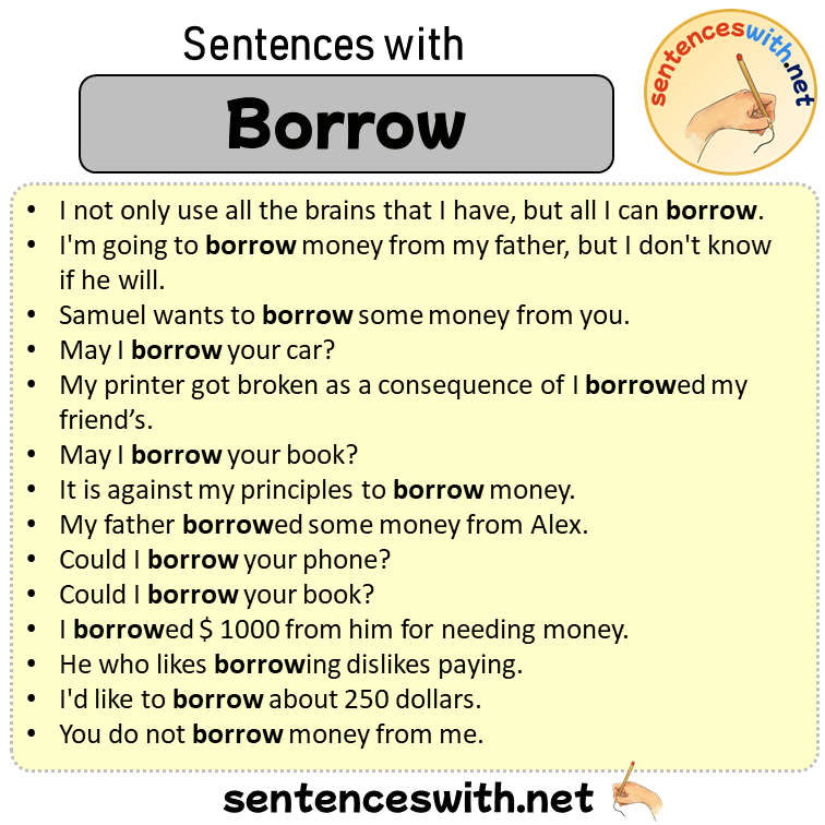Sentences with Borrow, Sentences about Borrow in English