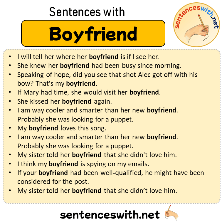 Sentences with Boyfriend, Sentences about Boyfriend in English