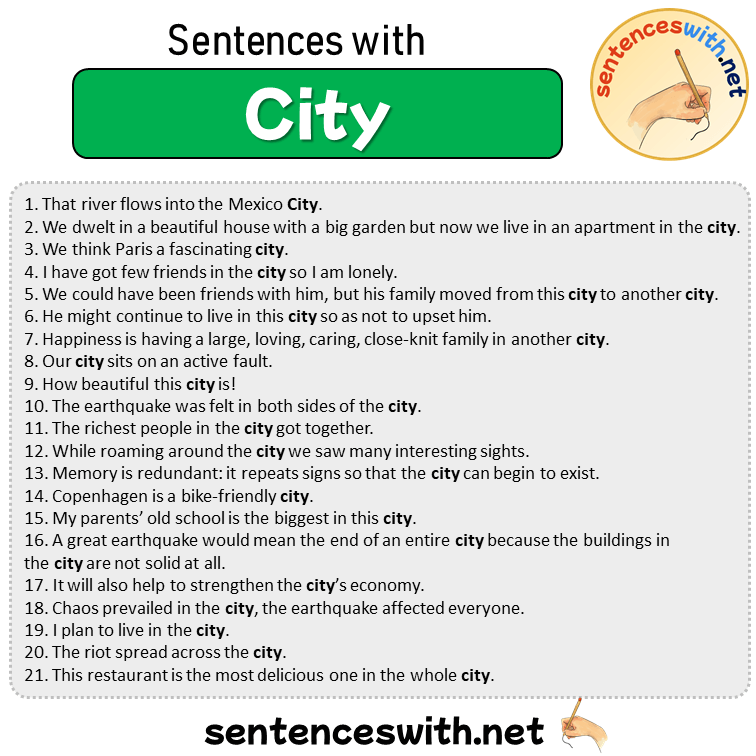Sentences with City, Sentences about City in English