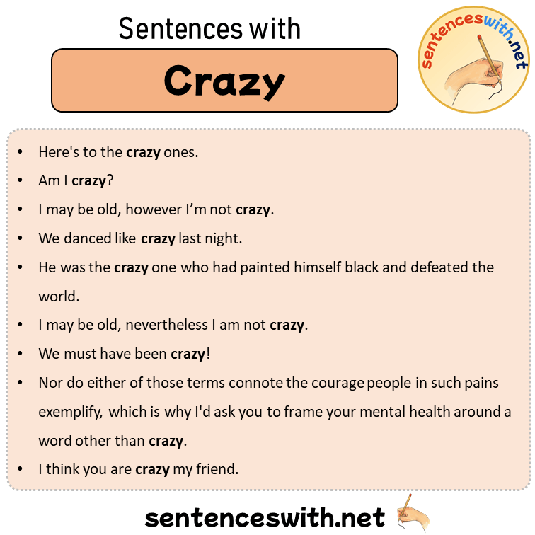 How To Put Crazy In A Sentence