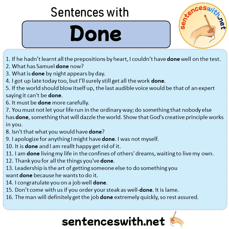 Sentences with Done, Sentences about Done in English