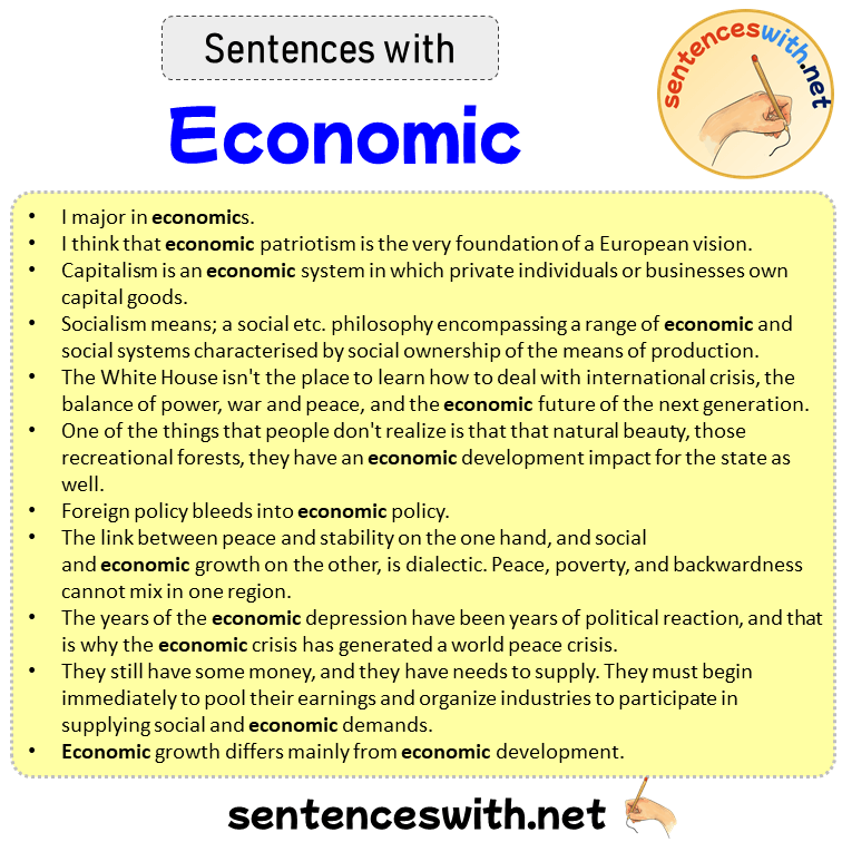 Sentences with Economic, Sentences about Economic in English