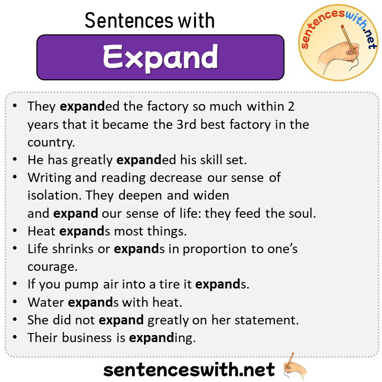 Sentences with Expand, Sentences about Expand in English