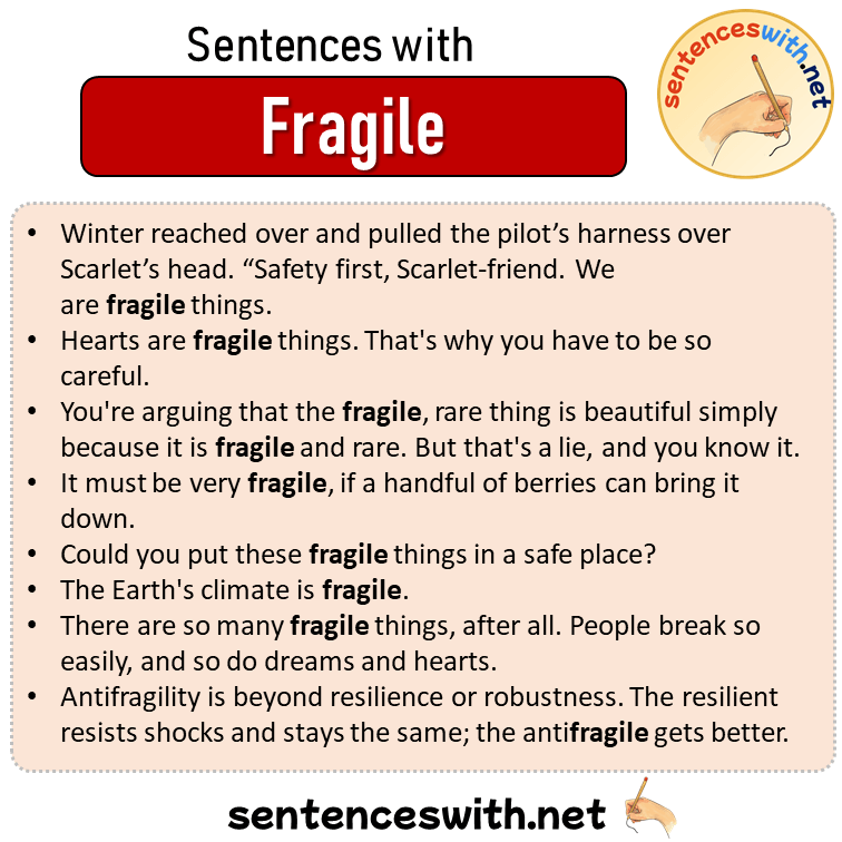 Sentences with Fragile, Sentences about Fragile in English