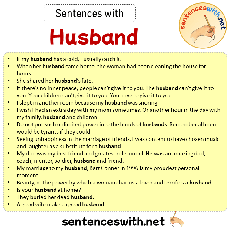 Sentences with Husband, Sentences about Husband in English