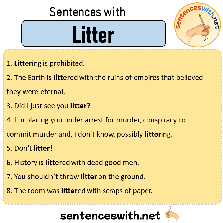 Sentences with Litter, Sentences about Litter in English