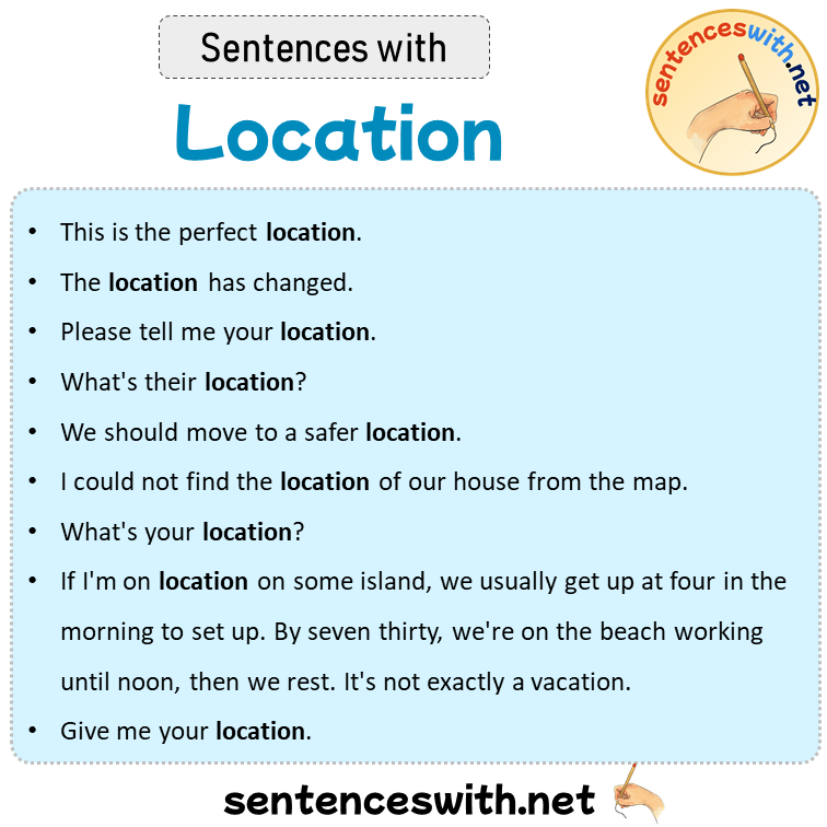 Sentences with Location, Sentences about Location in English