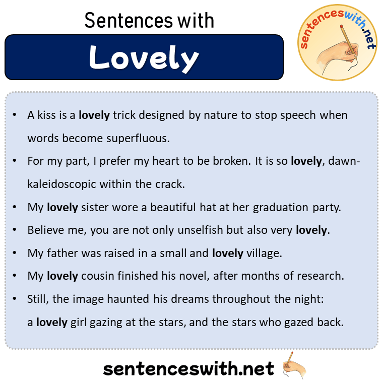Sentences with Lovely, Sentences about Lovely in English