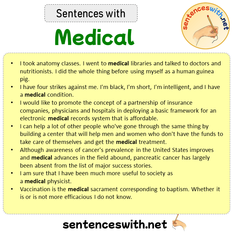 Sentences with Medical, Sentences about Medical in English