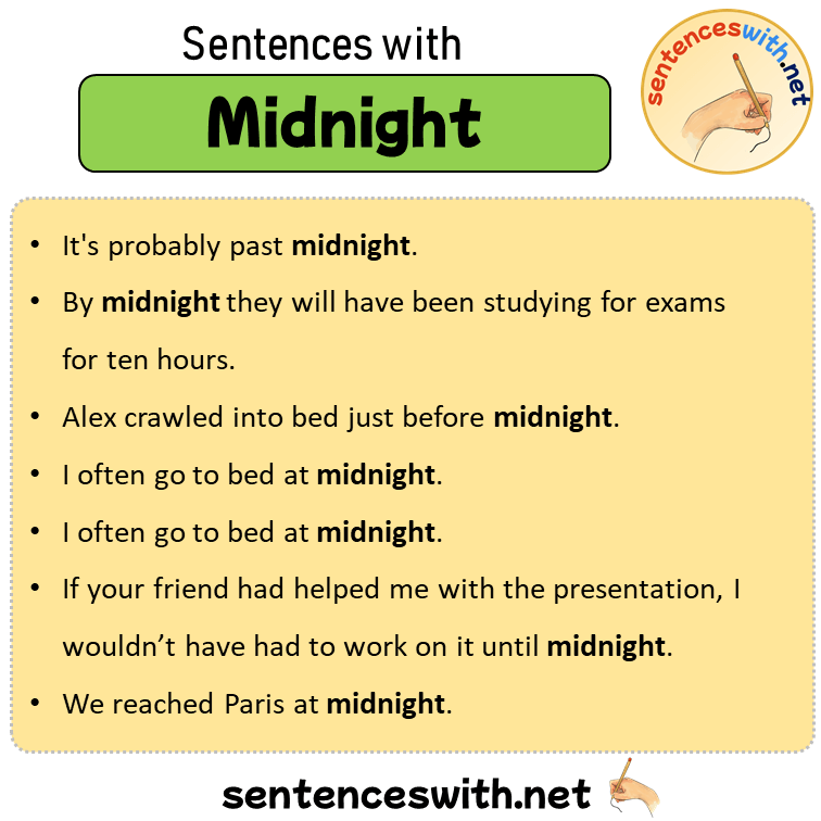Sentences with Midnight, Sentences about Midnight in English