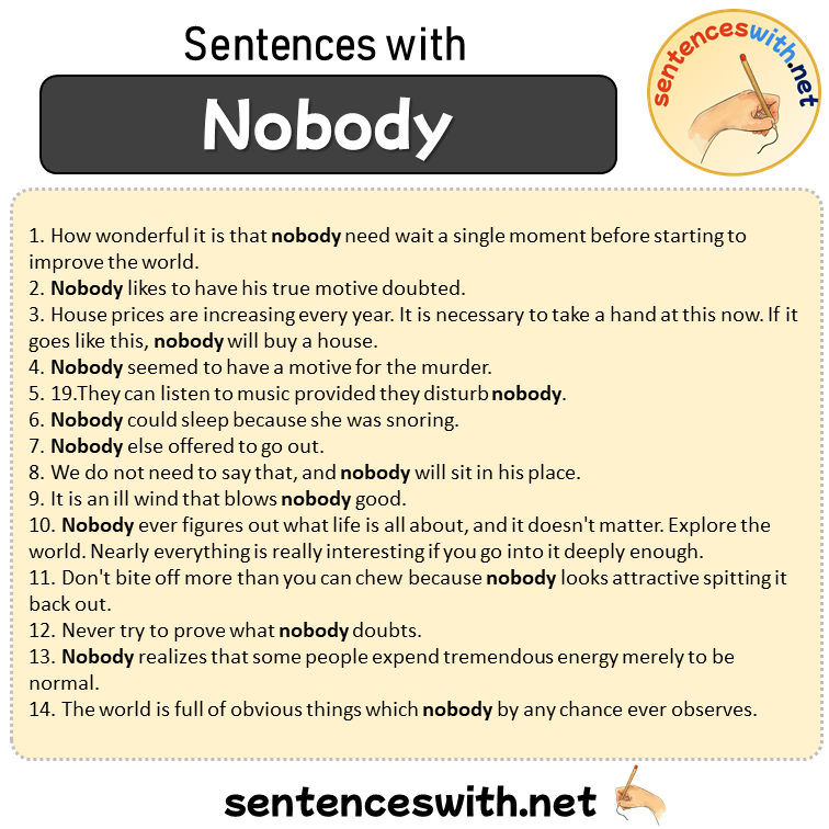 Sentences with Nobody, Sentences about Nobody in English