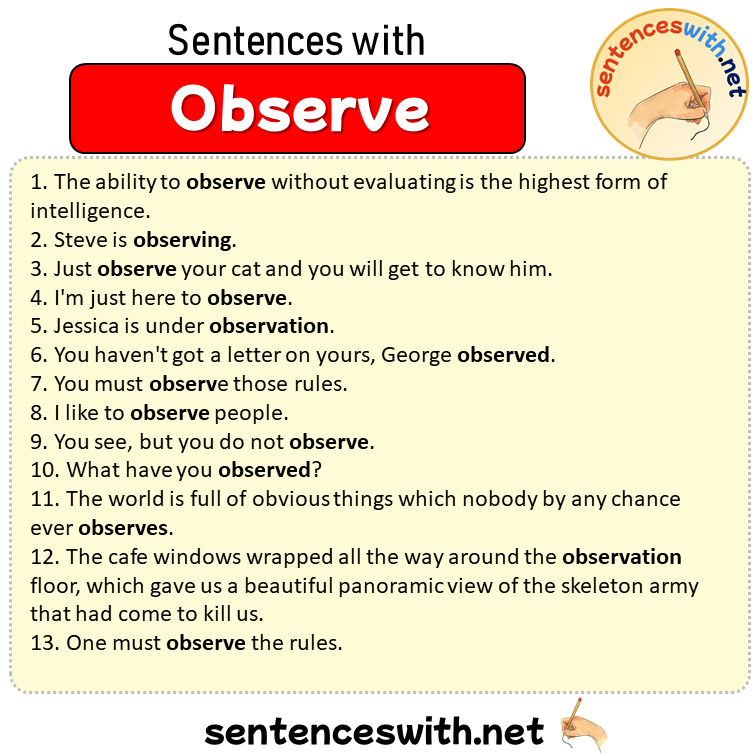 Sentences with Observe, Sentences about Observe in English