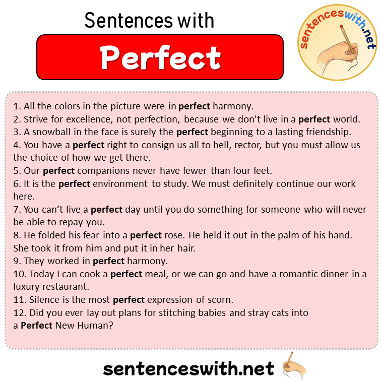 Sentences with Perfect, Sentences about Perfect in English