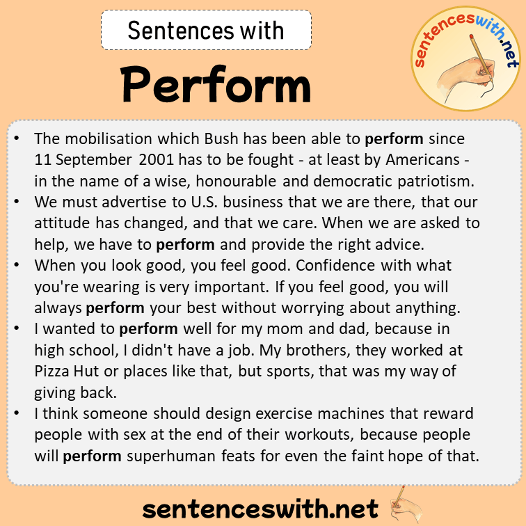 Sentences with Perform, Sentences about Perform in English