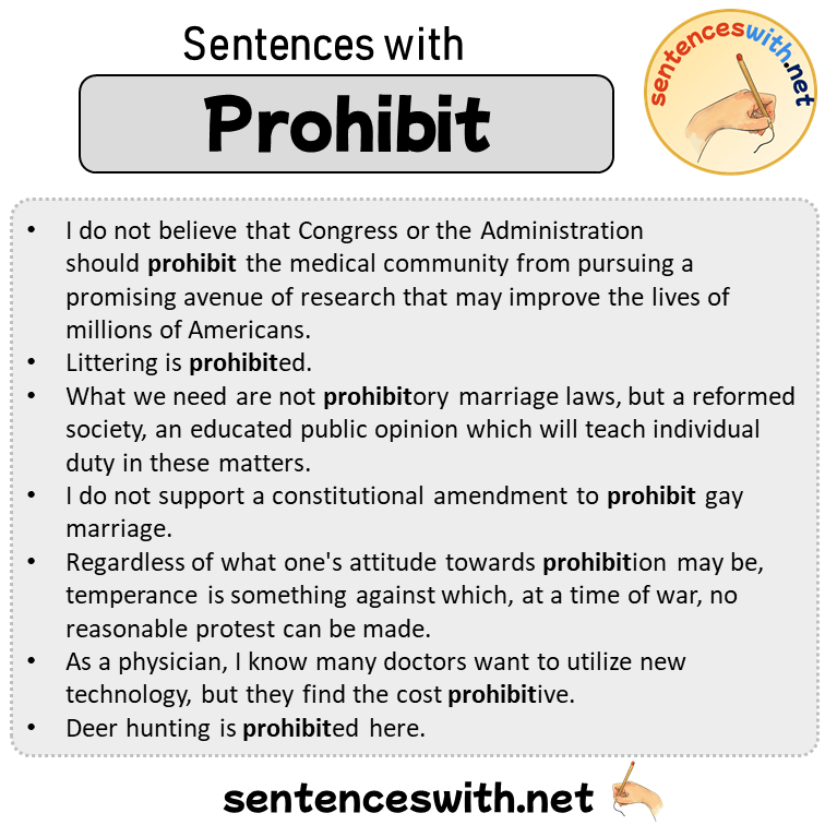Sentences with Prohibit, Sentences about Prohibit in English