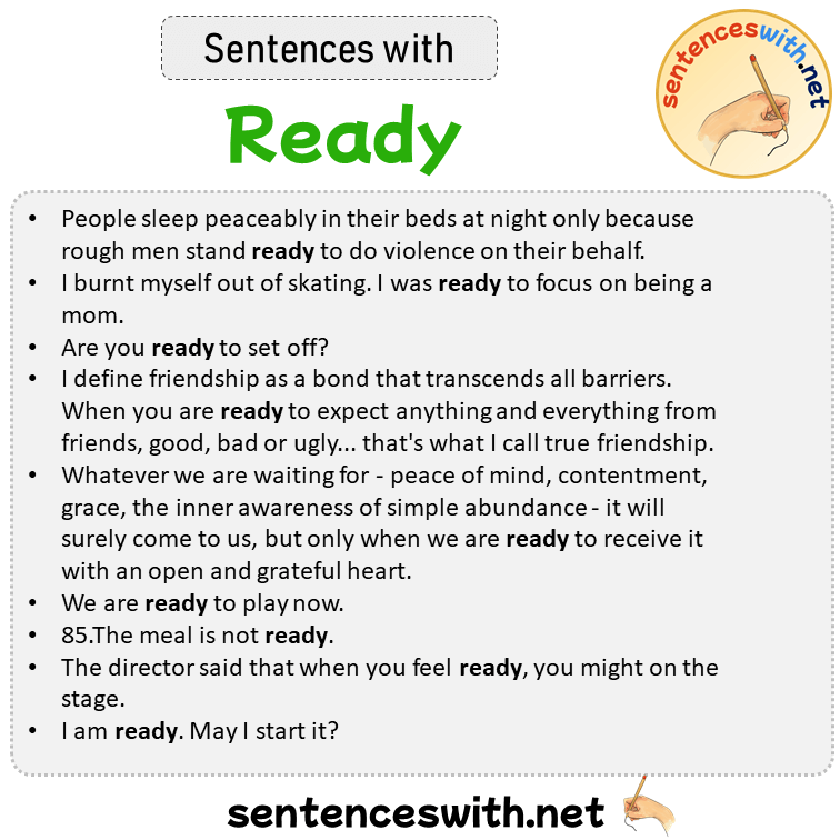 Sentences with Ready, Sentences about Ready in English
