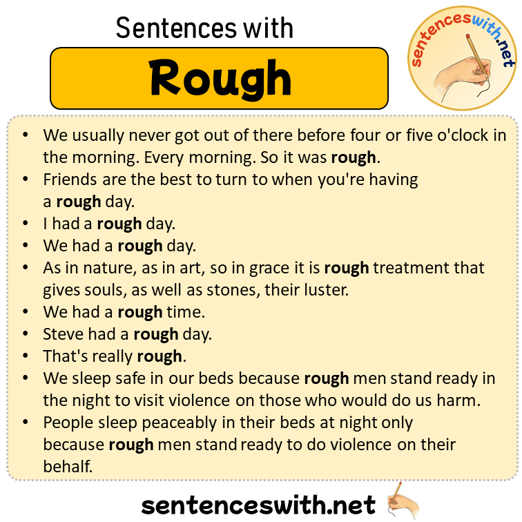 Sentences with Rough, Sentences about Rough in English