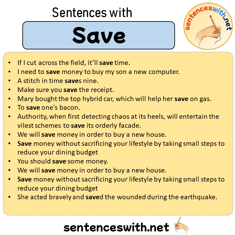 Sentences with Save, Sentences about Save in English