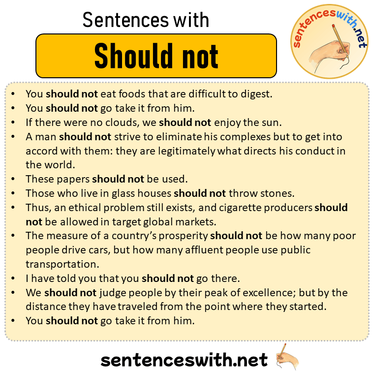Sentences with Should not, Sentences about Should not in English