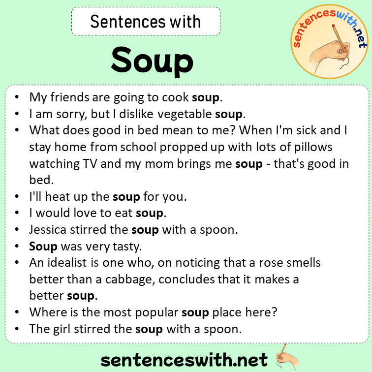 Sentences with Soup, Sentences about Soup in English