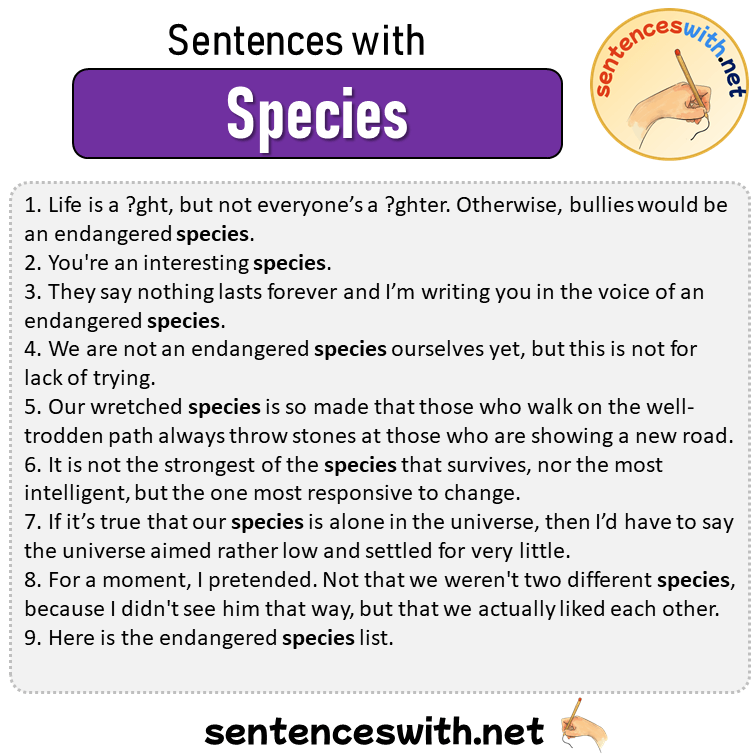 Sentences with Species, Sentences about Species in English