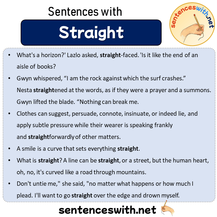 Sentences with Straight, Sentences about Straight in English