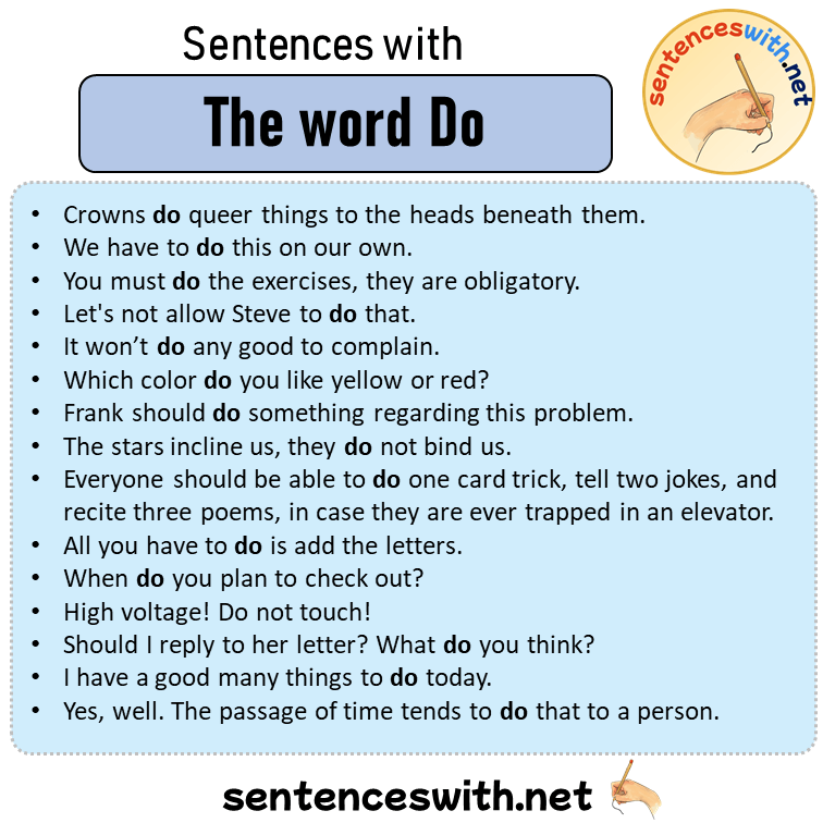 Sentences with The word Do, Sentences about The word Do in English