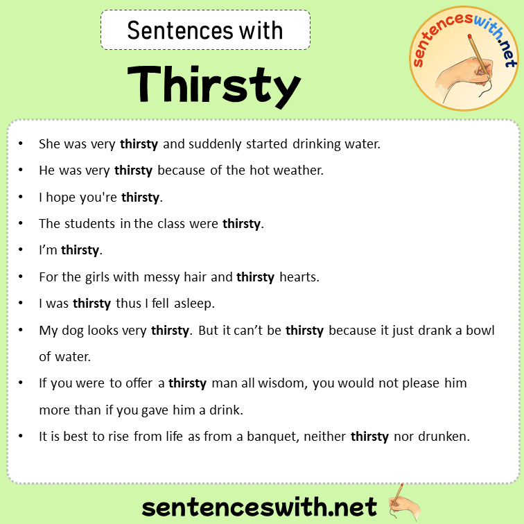 Sentences with Thirsty, Sentences about Thirsty in English