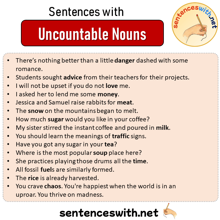 Sentences with Uncountable Nouns, Sentences about Uncountable Nouns in English