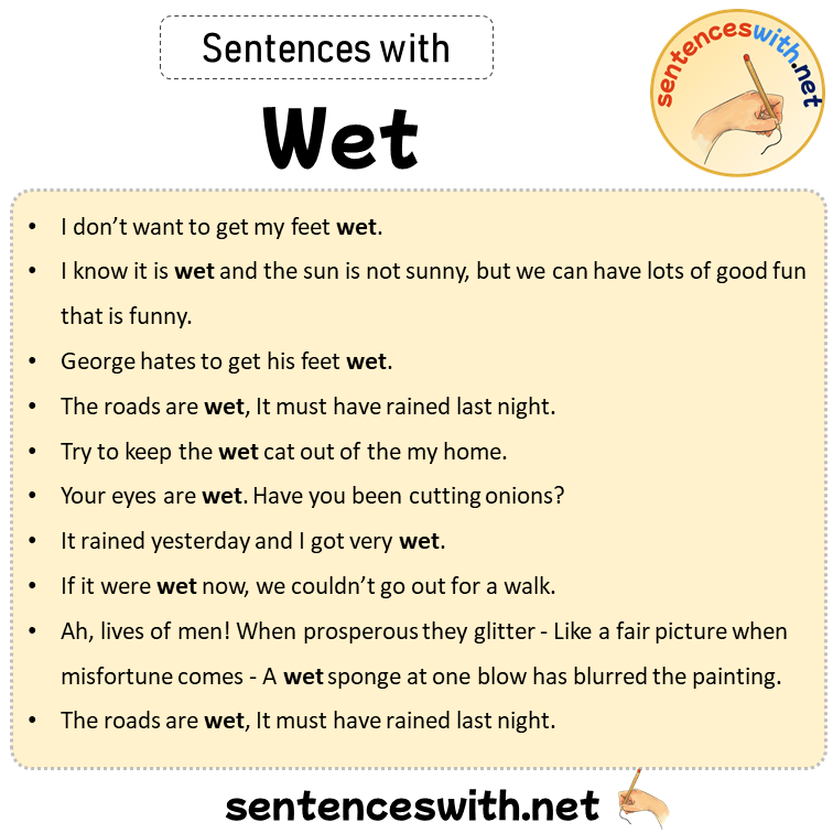 Sentences with Wet, Sentences about Wet in English