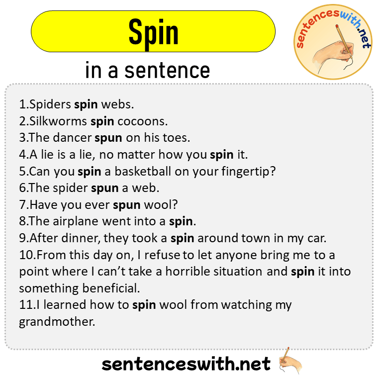 Spin in a Sentence, Sentences of Spin in English