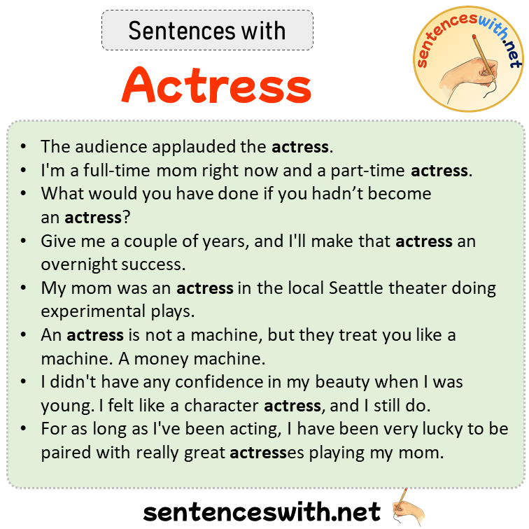 Sentences with Actress, Sentences about Actress