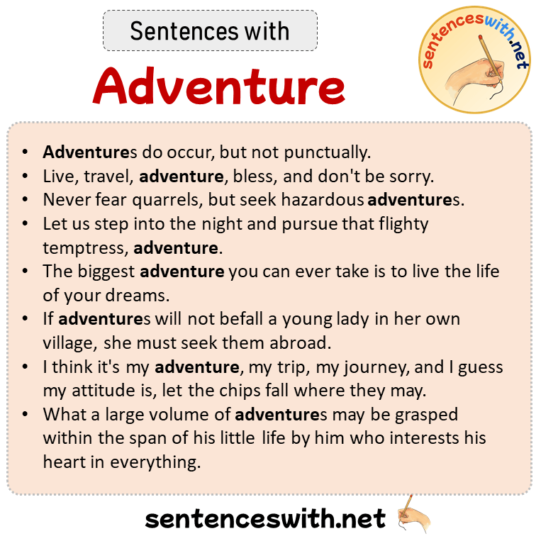 Sentences with Adventure, Sentences about Adventure