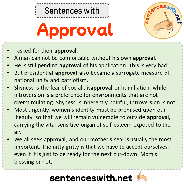 Sentences with Approval, Sentences about Approval