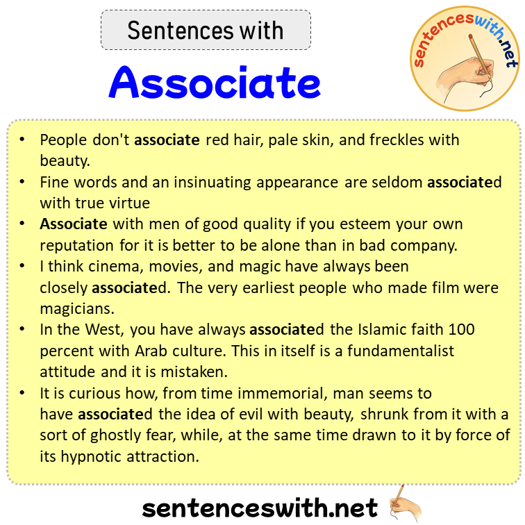 Sentences with Associate, Sentences about Associate in English