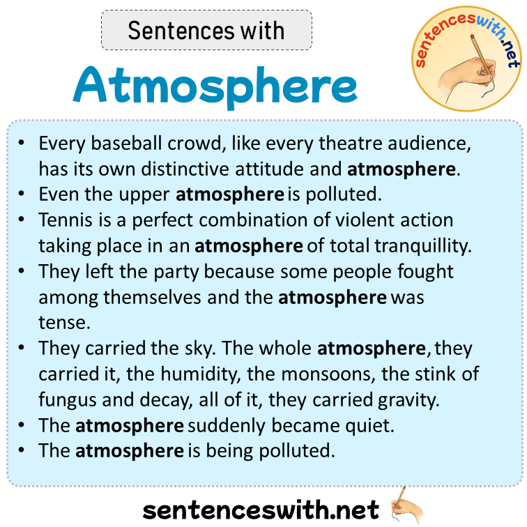 Sentences with Atmosphere, Sentences about Atmosphere in English