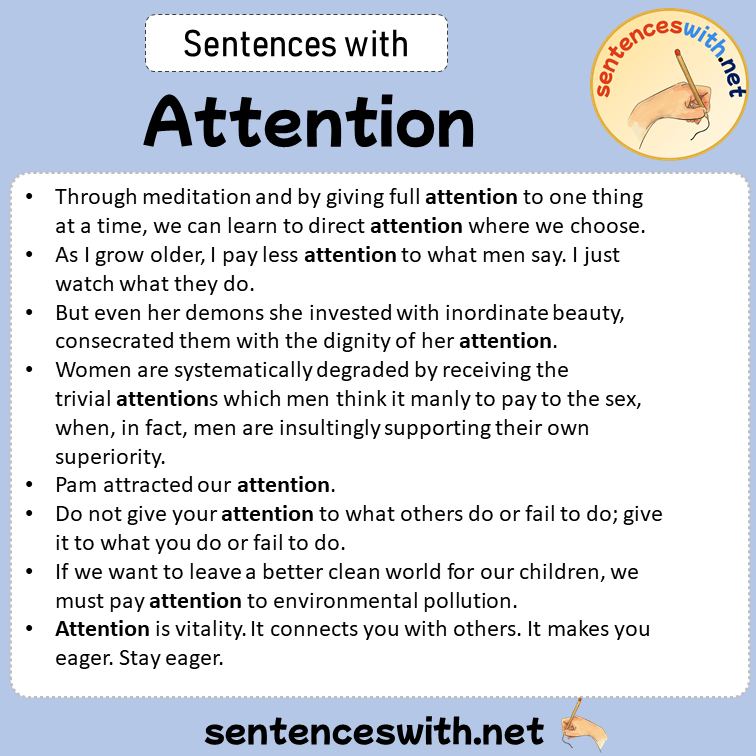 Sentences with Attention, Sentences about Attention in English