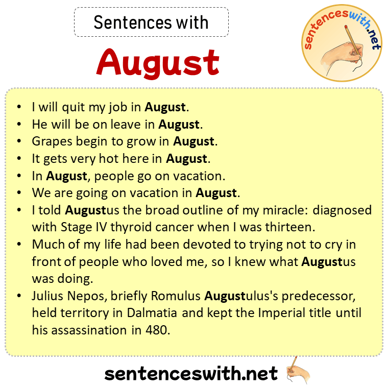 Sentences with August, Sentences about August