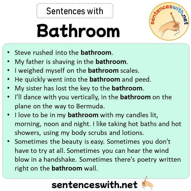 Sentences with Bathroom, Sentences about Bathroom