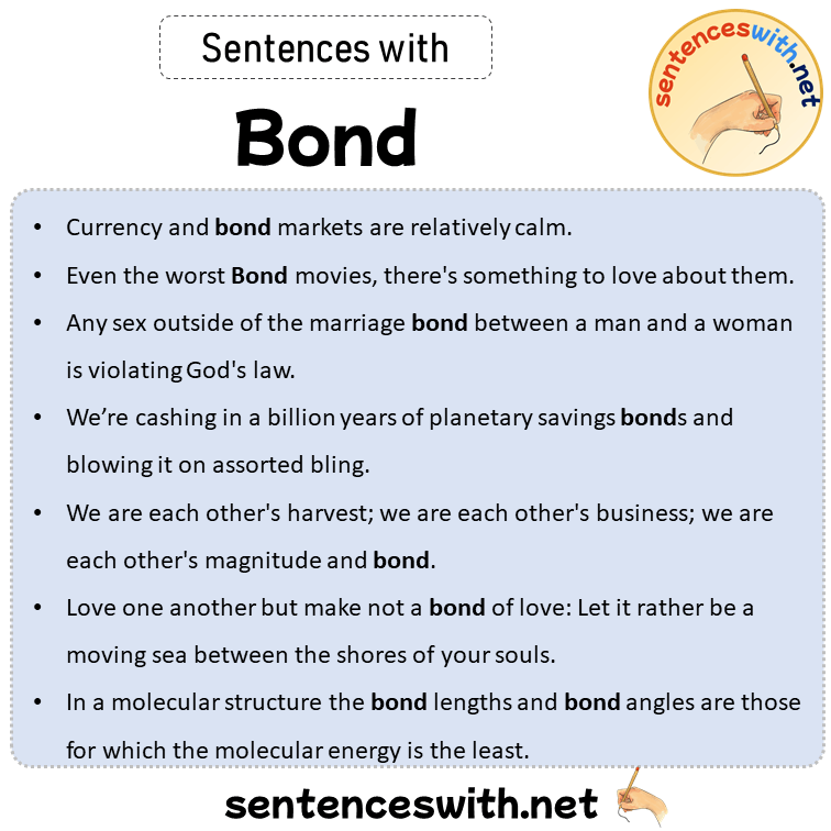 Sentences with Bond, Sentences about Bond