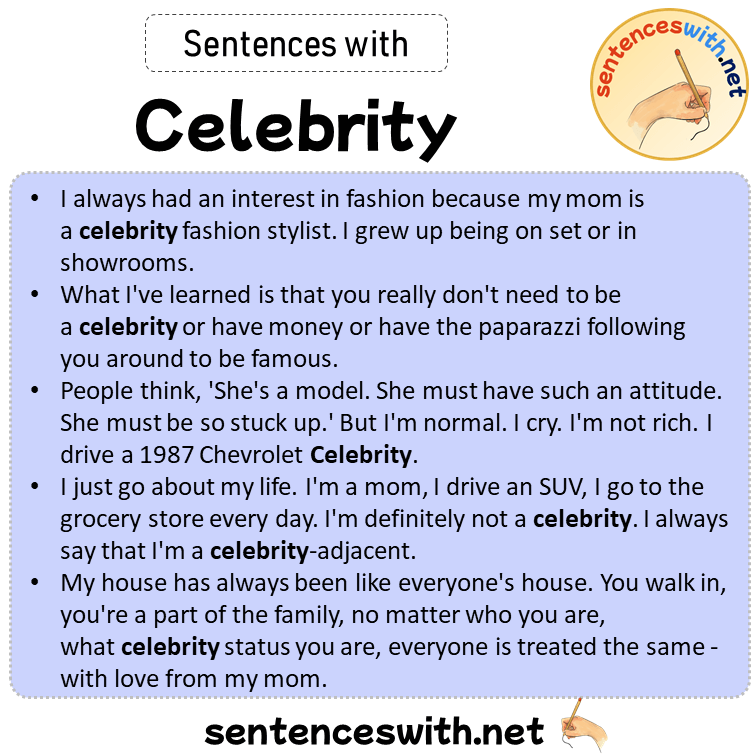 Sentences with Celebrity, Sentences about Celebrity