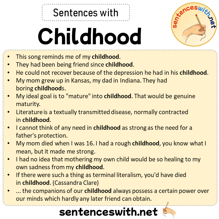 Sentences with Childhood, Sentences about Childhood in English