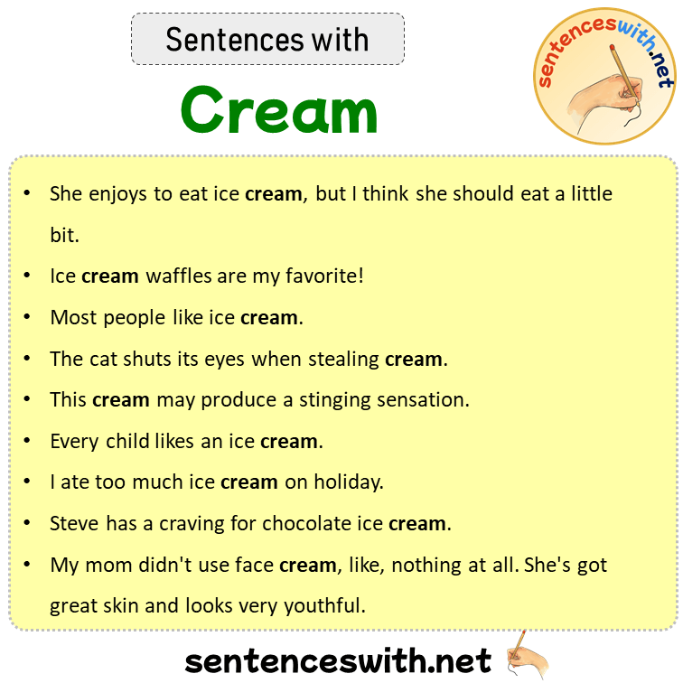 Sentences with Cream, Sentences about Cream in English