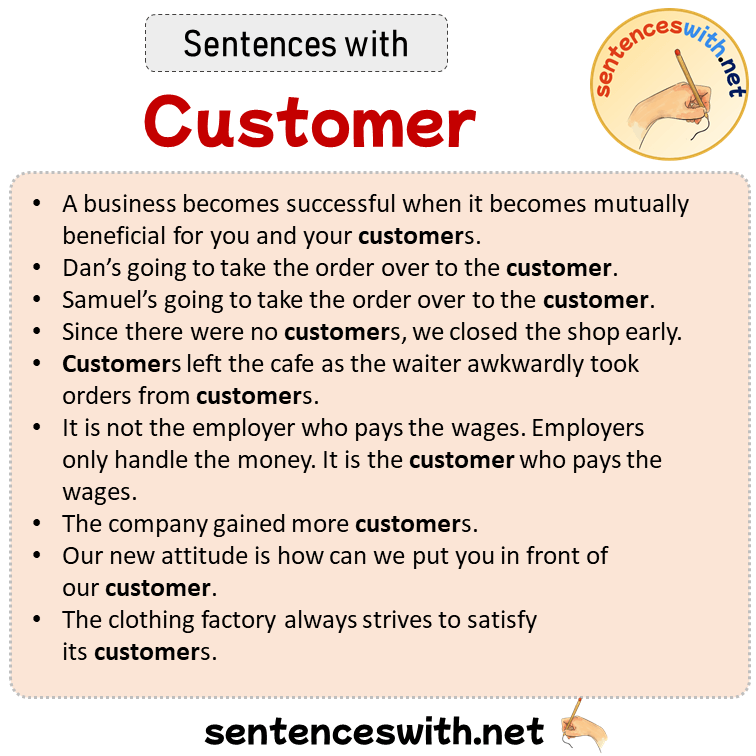 Sentences with Customer, Sentences about Customer in English