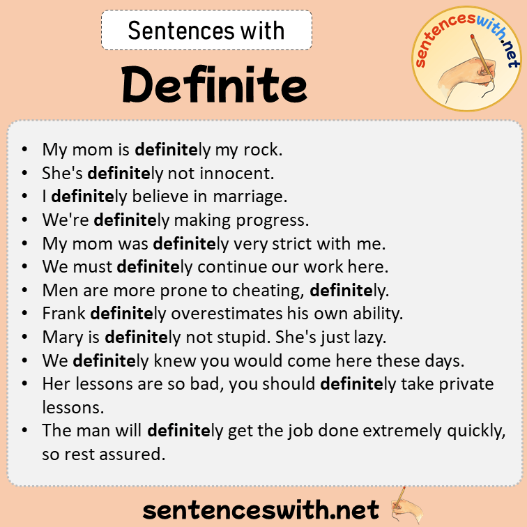 Sentences with Definite, Sentences about Definite