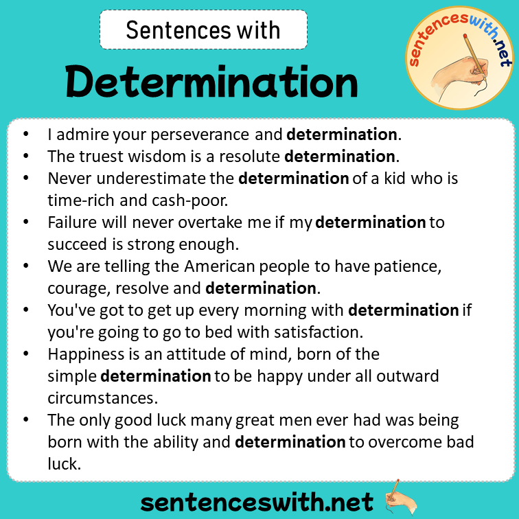Sentences with Determination, Sentences about Determination