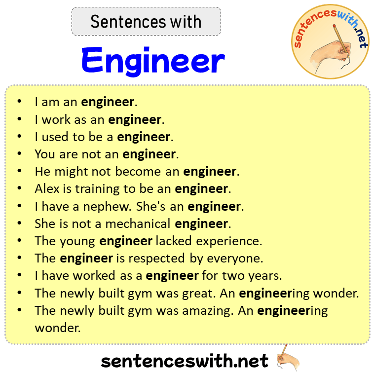 Sentences with Engineer, Sentences about Engineer